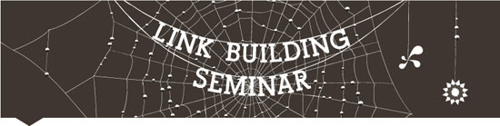 SEO Tips From Link Building Seminar