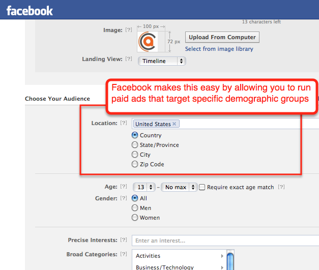 Facebook makes this easy by allowing you to run paid ads that target specific demographic groups